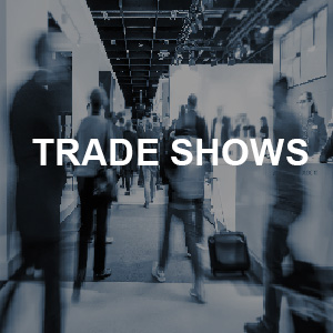 TRADE SHOWS