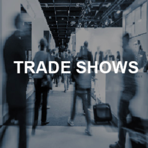 TRADE SHOWS